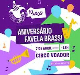 Favela Brass 10 anos no CIRCO VOADOR